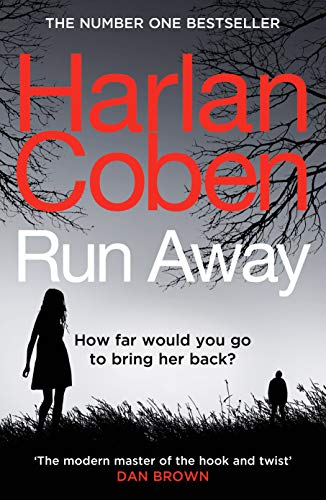 Run Away: from the #1 bestselling creator of the hit Netflix series The Stranger